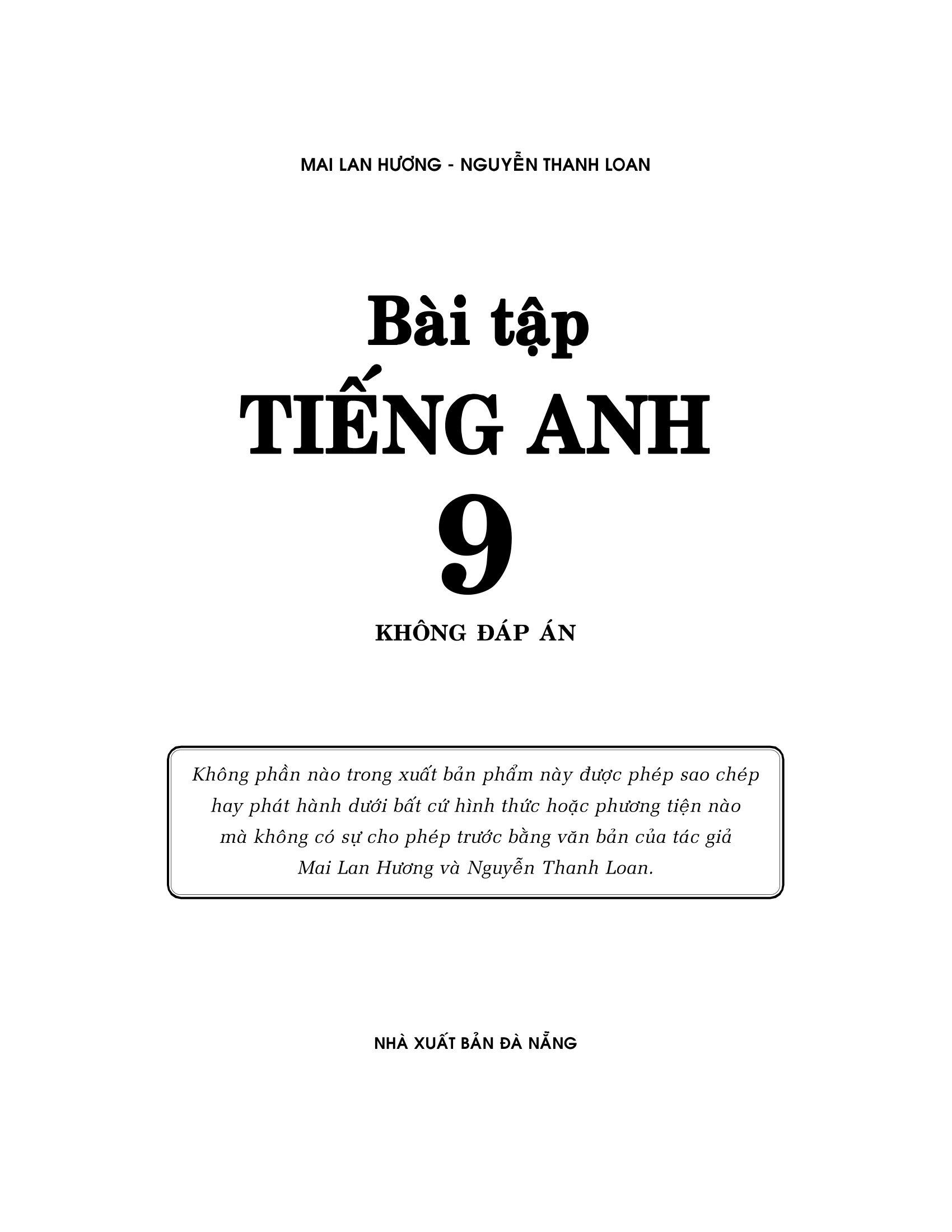 Bài Tập Tiếng Anh 9 - Không Đáp Án (Tái Bản 2020)