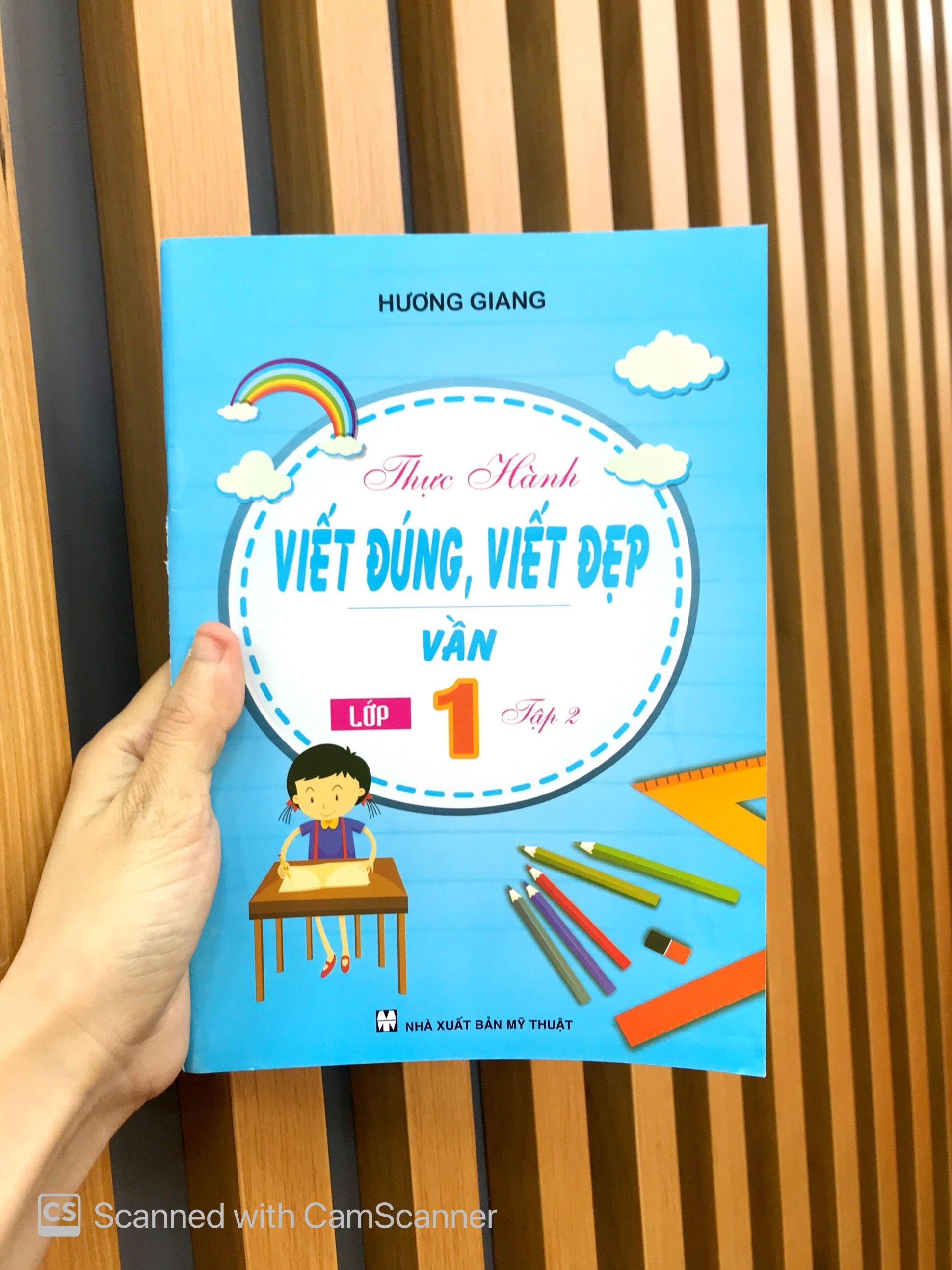 Thực Hành Viết Đúng, Viết Đẹp - Vần Lớp 1 - Tập 2