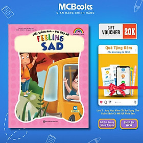 Sách - Giỏi Tiếng Anh - Vui Ứng Xử - Feeling Sad