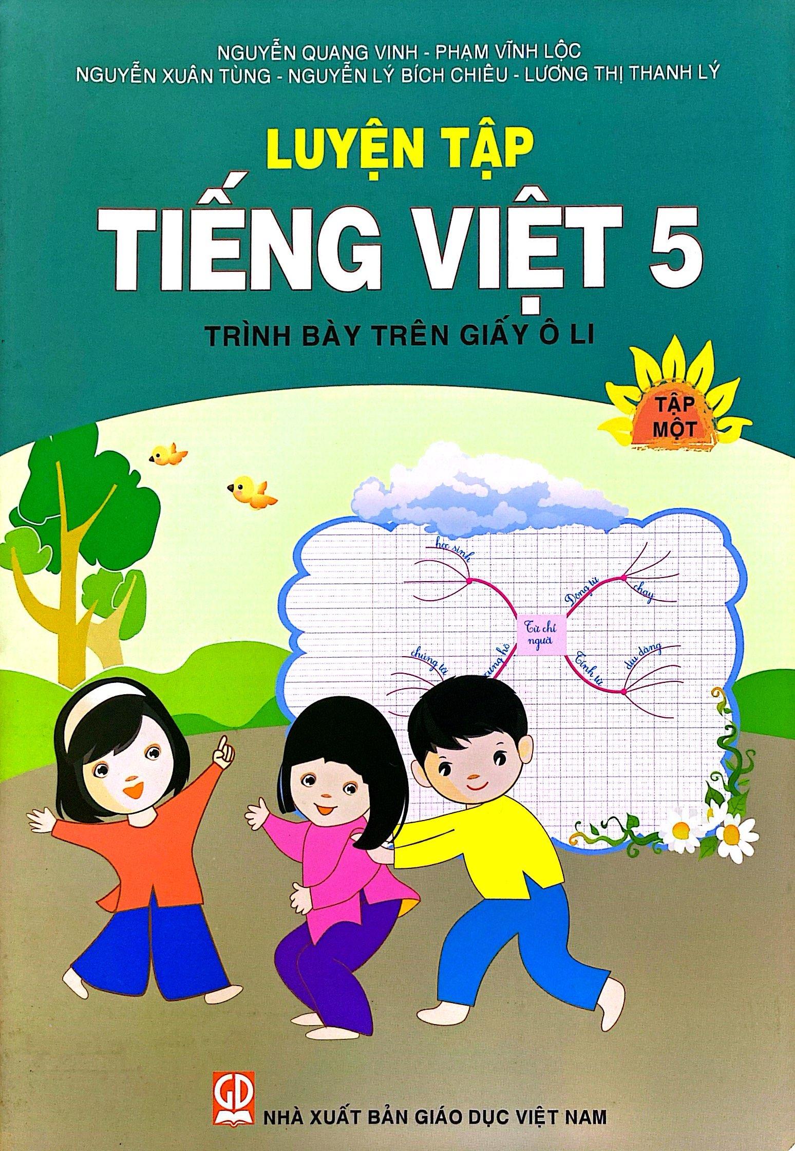Luyện Tập Tiếng Việt 5 - Tập 1 (Trình Bày Trên Giấy Ô Li) - Tái Bản 2020