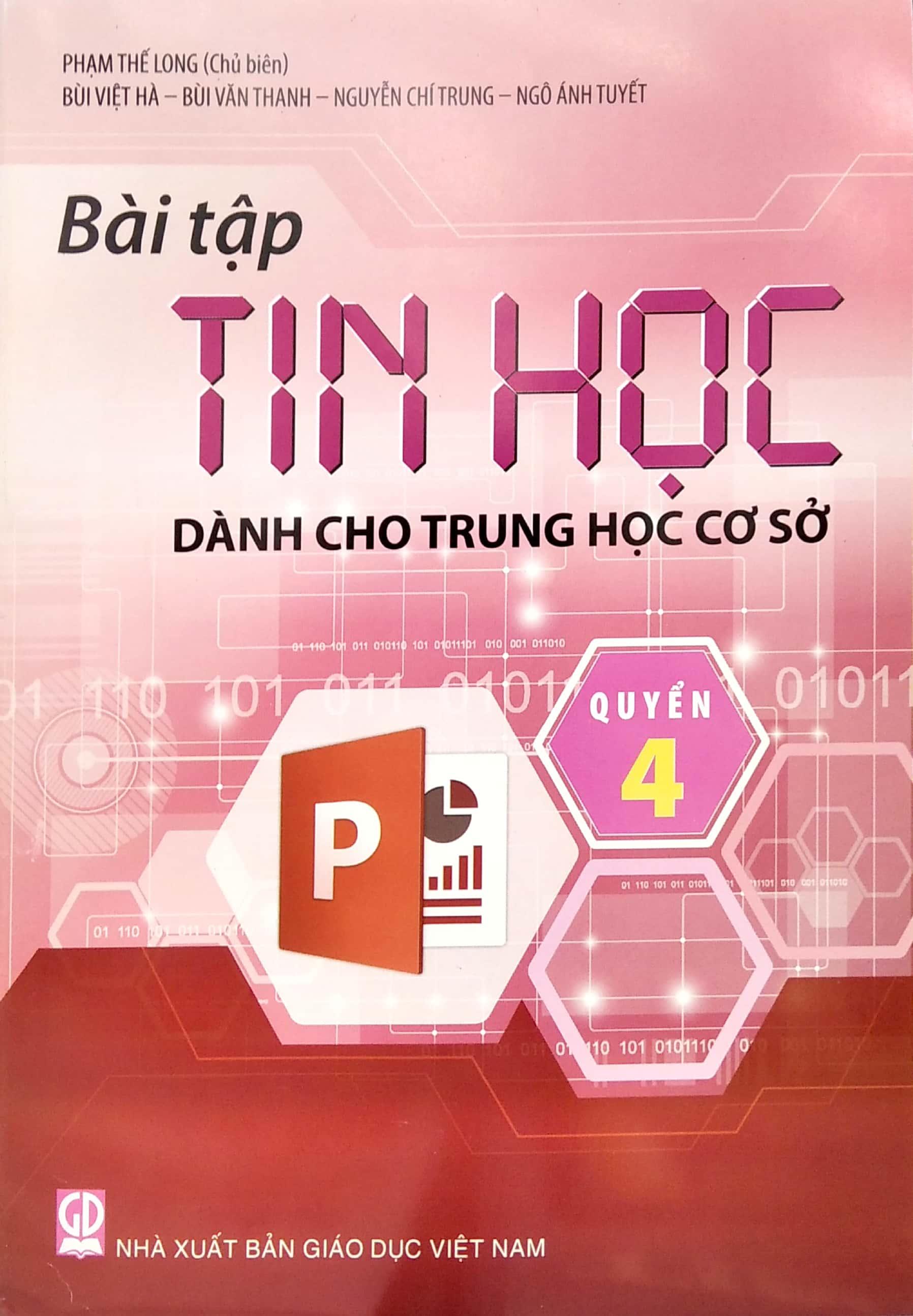 Bài Tập Tin Học Dành Cho THCS - Quyển 4 (2020)