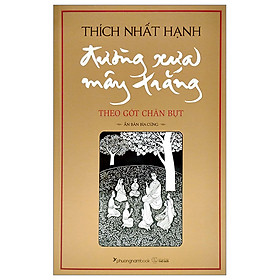 Đường Xưa Mây Trắng - Theo Gót Chân Bụt (Bìa Cứng)_PNAM