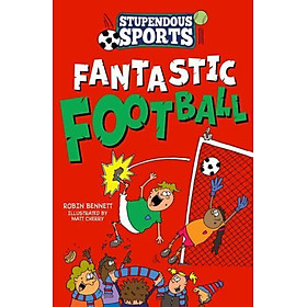 Truyện đọc thiếu nhi  tiếng Anh: Fantastic Football