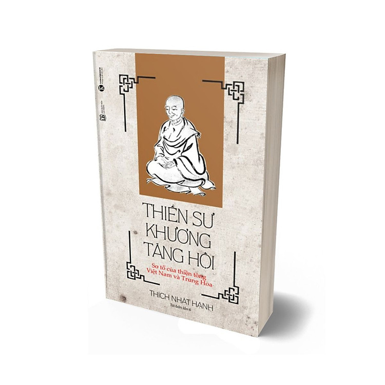 Thiền Sư Khương Tăng Hội (Tái Bản)