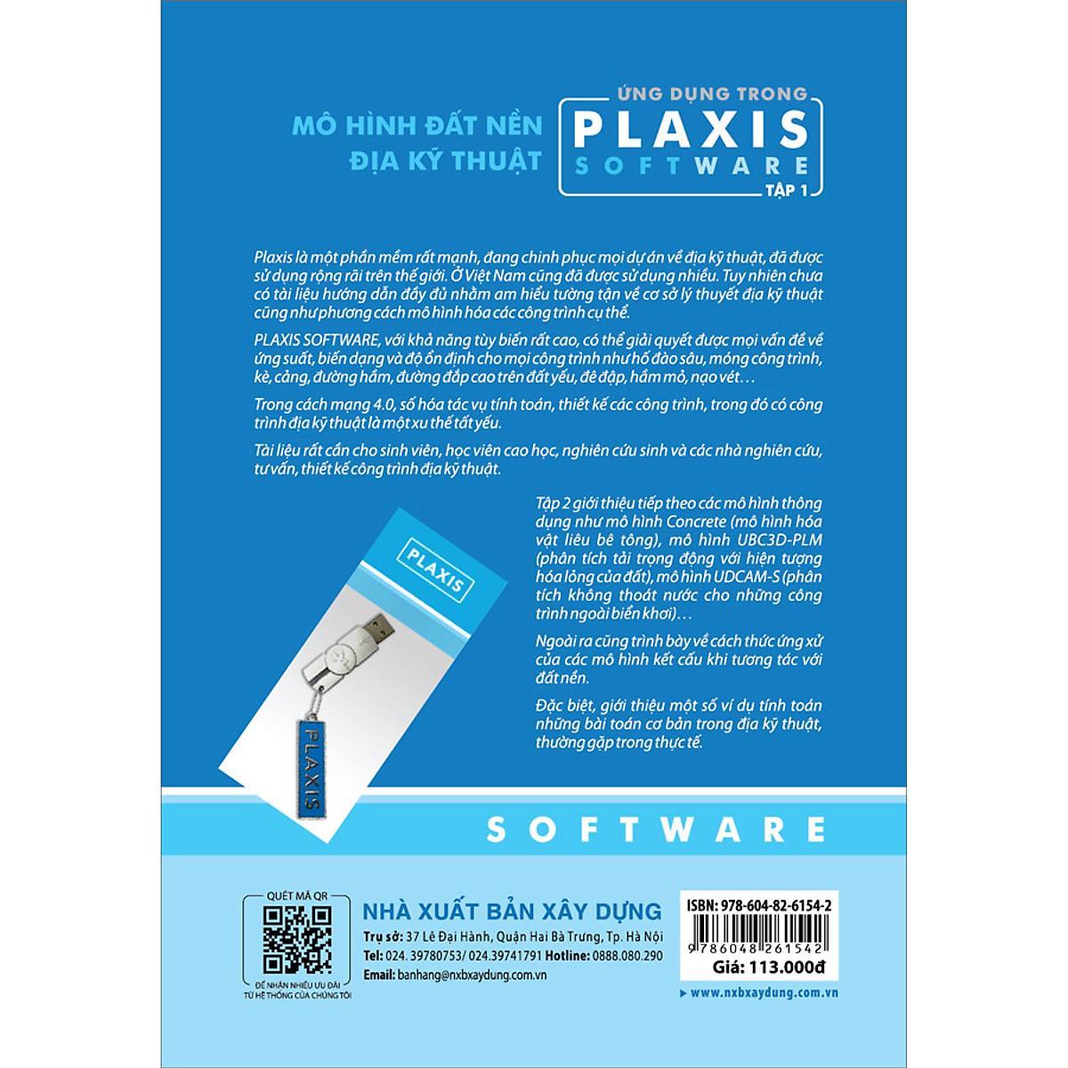 Sách - Mô Hình Đất Nền Địa Kỹ Thuật Ứng Dụng Trong Plaxis Software - Tập 1 - NXB Xây Dựng