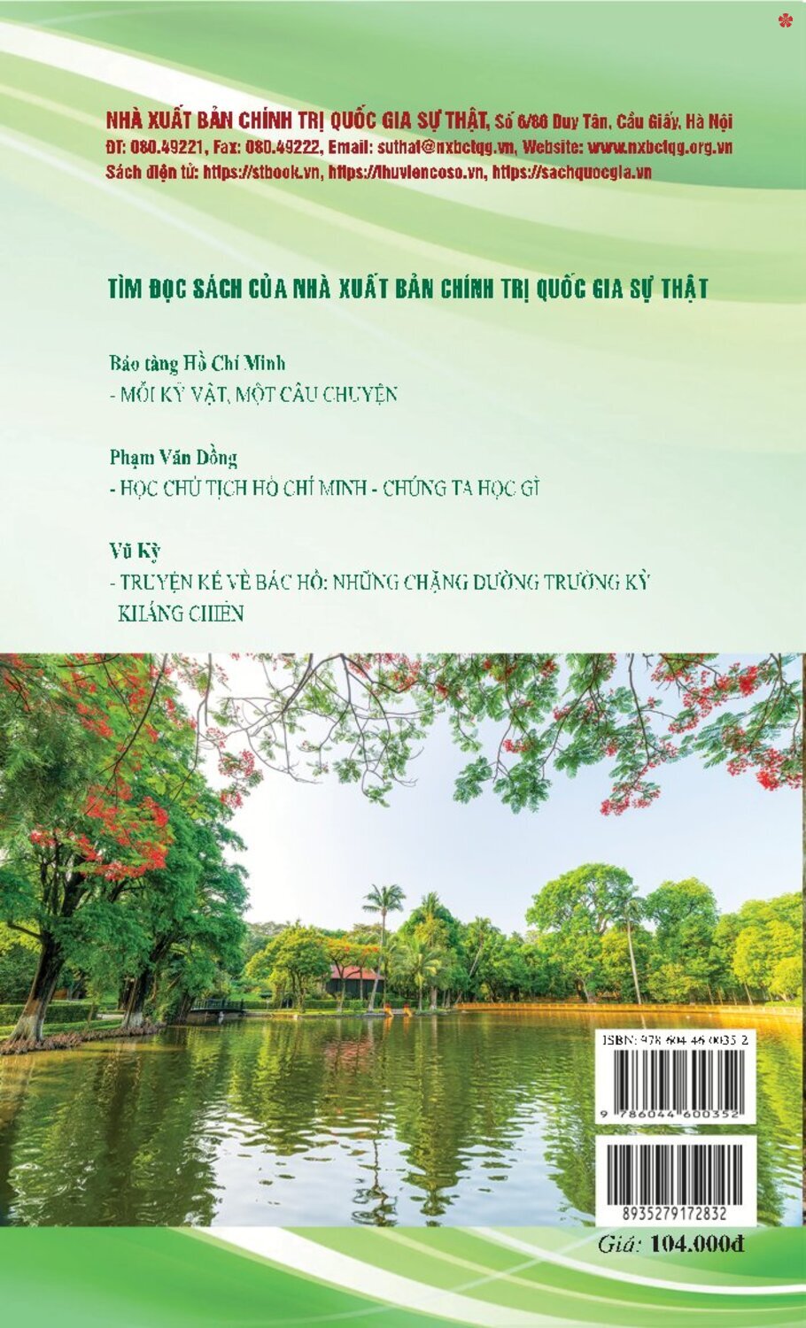 Nơi ở và làm việc của Chủ tịch Hồ Chí Minh tại Khu Phủ Chủ tịch - Hà Nội - bản in 2025