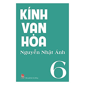 SÁCH - Kính vạn hoa (loại dày) - Tập 6