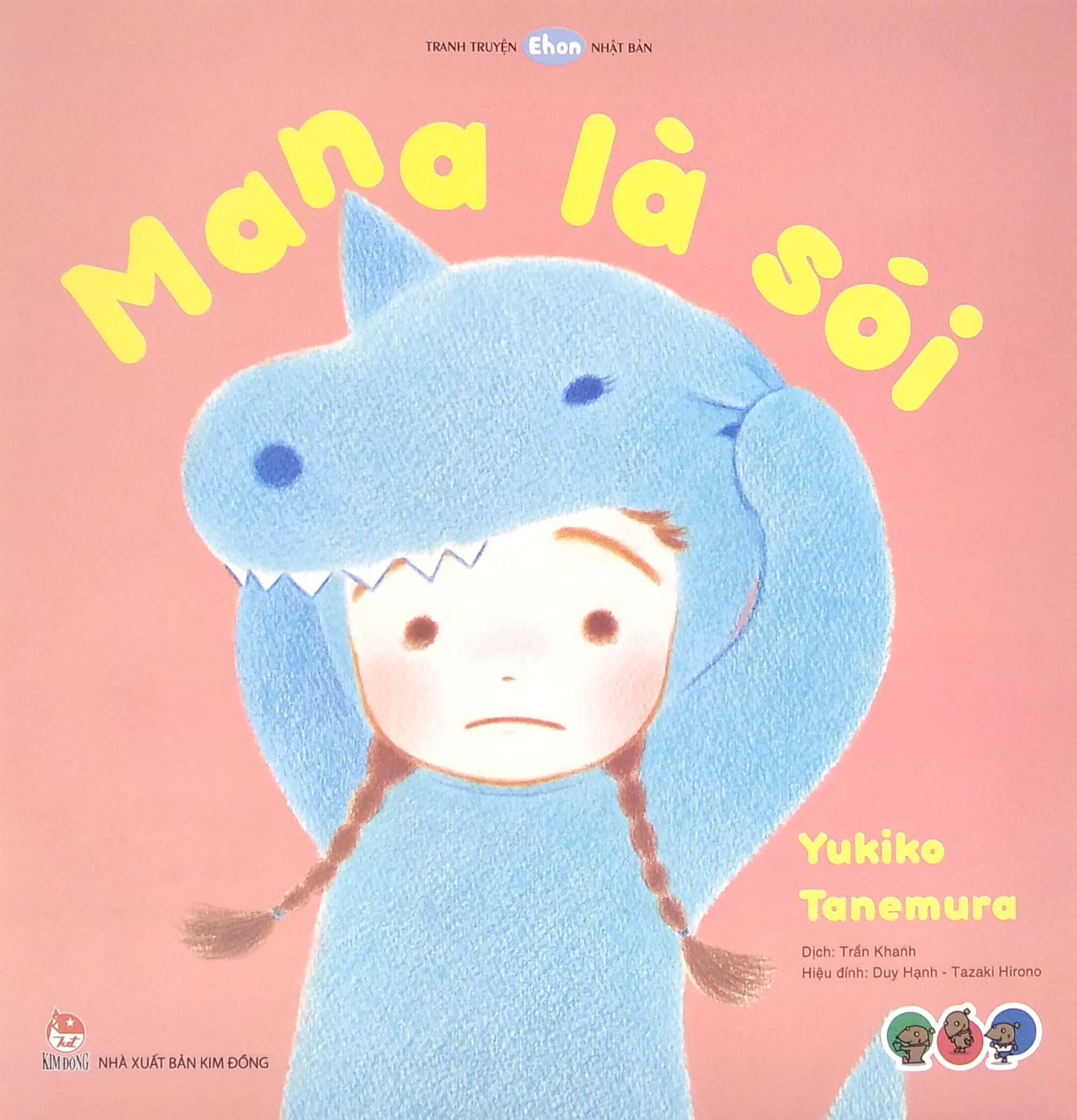 Tranh Truyện Ehon Nhật Bản - Mana Là Sói (Từ 3 - 6 Tuổi)