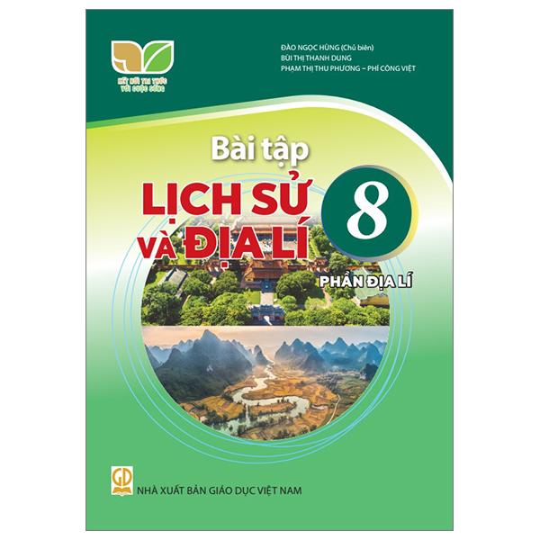 Bài Tập Lịch Sử Và Địa Lí 8 - Phần Địa Lí (Kết Nối) (2023)
