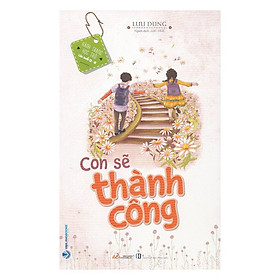 Con sẽ thành công