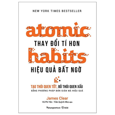 Thay Đổi Tí Hon Hiệu Quả Bất Ngờ - Atomic Habits