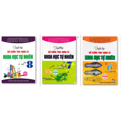 Sách - Tuyển Tập Đề Kiểm Tra Định Kì Khoa Học Tự Nhiên lớp 6-7-8-9