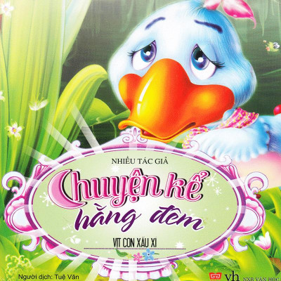 Chuyện Kể Hằng Đêm - Vịt Con Xấu Xí