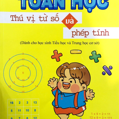 Toán Học Thú Vị Từ Số Và Phép Tính