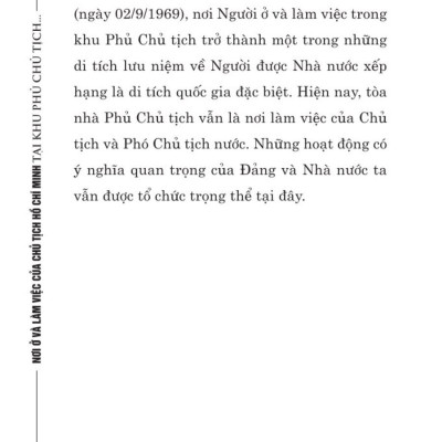 Nơi ở và làm việc của Chủ tịch Hồ Chí Minh tại Khu Phủ Chủ tịch - Hà Nội - bản in 2025