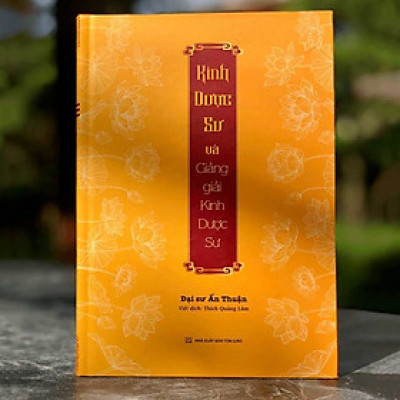 Sách Kinh Dược sư và Giảng giải Kinh Dược sư