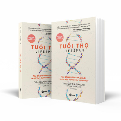 Sách - Tuổi Thọ - Lifespan - Tại Sao Chúng Ta Già Đi Và Có Thực Sự Phải Như Vậy Không?