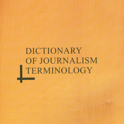 Từ Điển Giải Thích Thuật Ngữ Báo Chí - Viện Hàn lâm Khoa học Xã hội Việt Nam - Viện Từ điển học và Bách khoa thư Việt Nam;  TS. Quách Thị Gấm chủ biên
