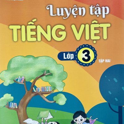 Sách - Luyện tập Tiếng Việt lớp 3 tập 1+2 (Kết nối tri thức với cuộc sống)