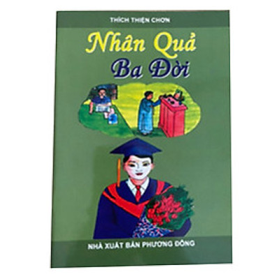 Sách - Nhân Quả Ba Đời (bản màu)