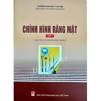 CHỈNH HÌNH RĂNG MẶT Tập 1