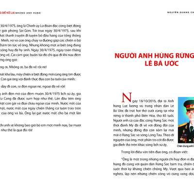 SỐNG ĐỂ KỂ LẠI NHỮNG ANH HÙNG - Câu Chuyện Cảm Động Về Những Người Anh Hùng Cao Thượng, Bình Dị, Sống Mãi Trong Lòng Dân