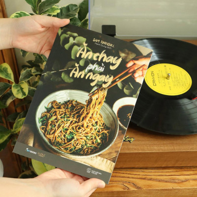 Sách Ăn Chay Phải Ăn Ngay - Bản Quyền