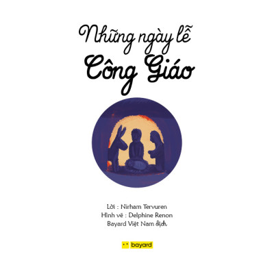 NHỮNG NGÀY LỄ CÔNG GIÁO - Truyện Tranh Thiếu Nhi