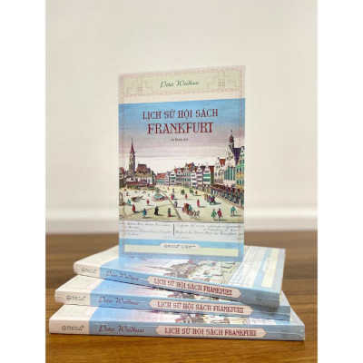 Sách Alphabooks - Lịch Sử Hội Sách Frankfurt - Peter Weidhaas