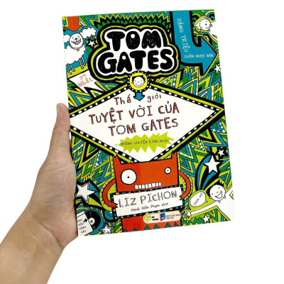 Sách - Thế Giới Tuyệt Vời Của Tom Gates - Những Chuyện Kinh Ngạc