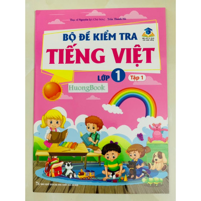 Sách - Bộ đề kiểm tra Tiếng Việt lớp 1 tập 2 (BT)