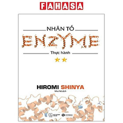 Nhân Tố Enzyme - Thực Hành (Tái Bản 2021)