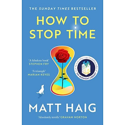 Tiểu thuyết hiện đại tiếng Anh: How to Stop Time