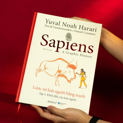 Sapiens - Lược Sử Loài Người Bằng Tranh - Tập 1: Khởi Đầu Của Loài Người