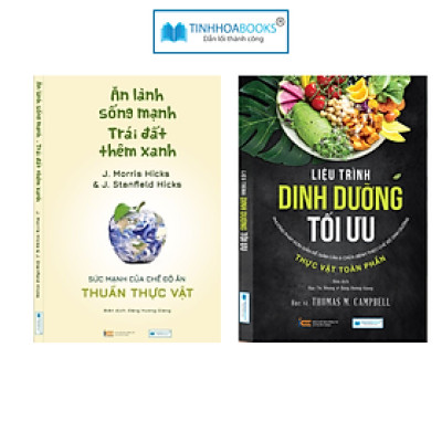 Sách mới: Ăn lành sống mạnh + Liệu trình dinh dưỡng (TB)