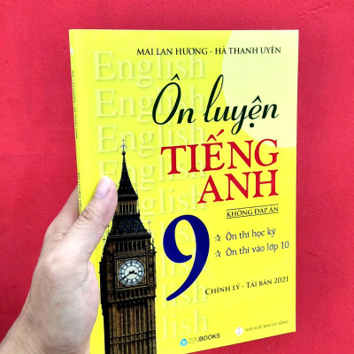 Ôn Luyện Tiếng Anh Lớp 9 - Không Đáp Án (Tái Bản - Có Chỉnh Lý)