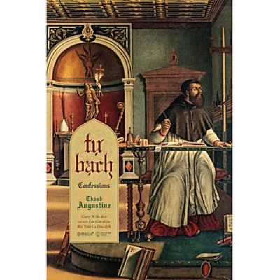 Tự Bạch (Confessions) - Garry Wills - Bùi Trần Ca Dao - (bìa mềm)