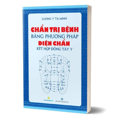 Sách - Chẩn Trị Bệnh Bằng Phương Pháp Diện Chẩn Kết Hợp Đông Tây Y
