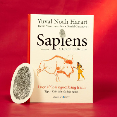 Sapiens - Lược Sử Loài Người Bằng Tranh - Tập 1: Khởi Đầu Của Loài Người
