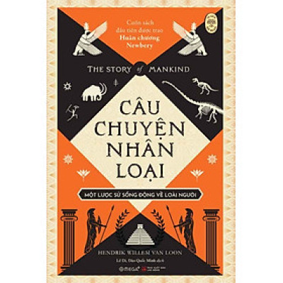 Câu Chuyện Nhân Loại - Một Lược Sử Sống Động Về Loài Người