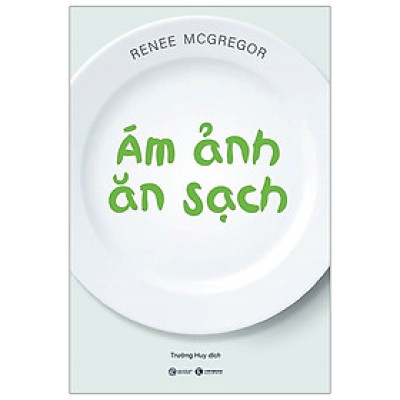 Ám Ảnh Ăn Sạch