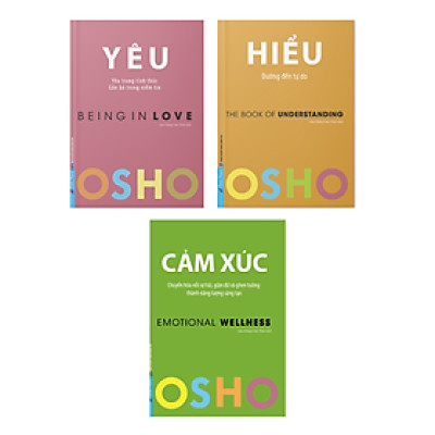 Combo 3 Cuốn Thấu Hiểu Bản Thân-  OSHO Cảm Xúc + OSHO Yêu + OSHO Hiểu