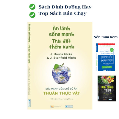 Sách dinh dưỡng hiện đại: Ăn lành sống mạnh