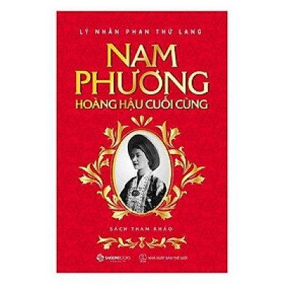 Nam Phương hoàng hậu cuối cùng - Bản Quyền
