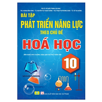 Sách - Bài Tập Phát Triển Năng Lực Theo Chủ Đề Hóa Học 10