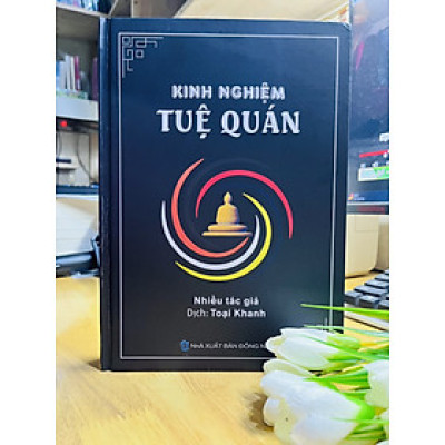 Kinh Nghiệm Tuệ Quán - Toại Khanh (Bản In Năm 2024)