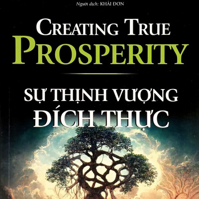 Tủ Sách Tâm Linh Thế Kỷ - Sự Thịnh Vượng Đích Thực