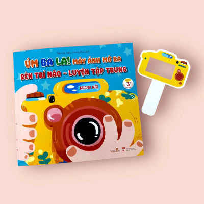Sách - Úm Ba La! Máy ảnh mở ra! RÈN TRÍ NÃO - LUYỆN TẠP TRUNG - Nhanh mắt, nhanh trí - Sách tương tác - Dành cho trẻ 3+