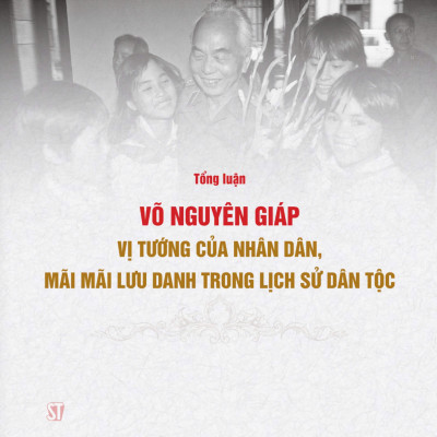 Võ Nguyên giáp - Vị tướng của nhân dân (Xuất bản lần thứ hai có chỉnh sửa)