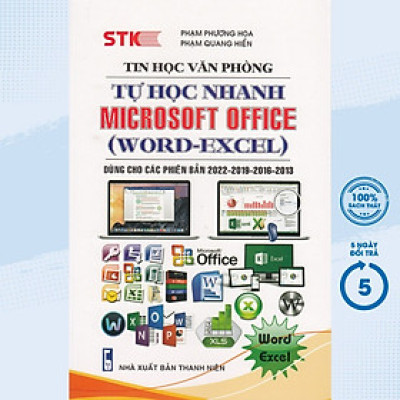 Sách - Tin Học Văn Phòng - Tự Học Nhanh Microsoft Office(Word - Excel - Dùng Cho Các Phiên Bản 2022-2019-2016-2013)(STK)